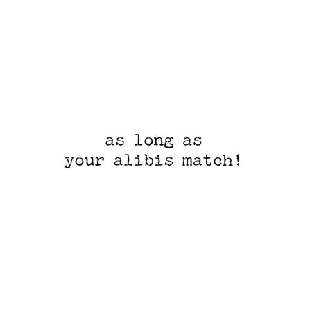 Primitives by Kathy - Alibis Greeting Card